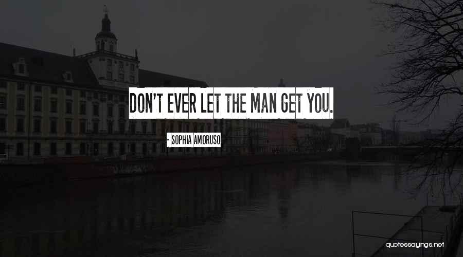 Quotes Business Quotes By Sophia Amoruso Quotes Business Quotes By Sophia Amoruso