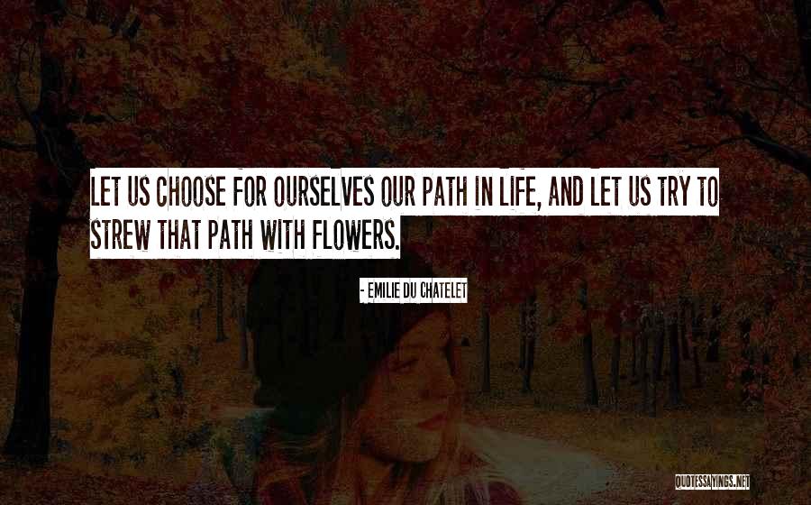 Quotes By Abhishekleelapandey Quotes By Emilie Du Chatelet Quotes By Abhishekleelapandey Quotes By Emilie Du Chatelet