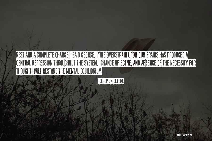 Quotes By Abhishekleelapandey Quotes By Jerome K. Jerome Quotes By Abhishekleelapandey Quotes By Jerome K. Jerome