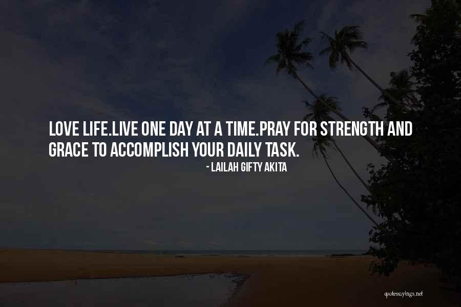Quotes For Strength Quotes By Lailah Gifty Akita Quotes For Strength Quotes By Lailah Gifty Akita
