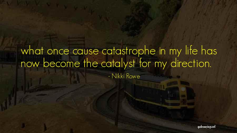 Quotes For Strength Quotes By Nikki Rowe Quotes For Strength Quotes By Nikki Rowe