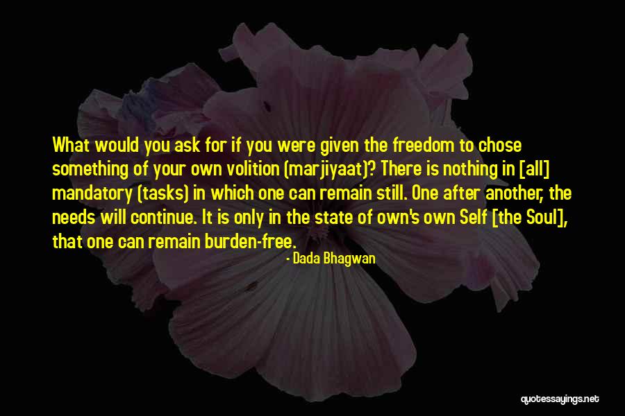 Quotes For The Soul Quotes By Dada Bhagwan Quotes For The Soul Quotes By Dada Bhagwan
