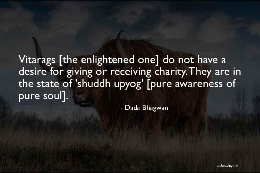 Quotes For The Soul Quotes By Dada Bhagwan Quotes For The Soul Quotes By Dada Bhagwan