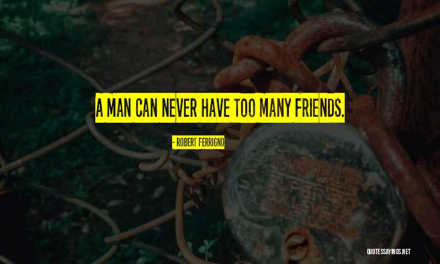 Quotes From Actors Quotes By Robert Ferrigno Quotes From Actors Quotes By Robert Ferrigno