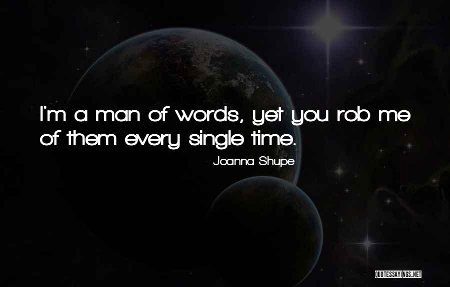 Quotes From Romance Novels Quotes By Joanna Shupe Quotes From Romance Novels Quotes By Joanna Shupe