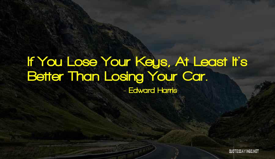 Quotes Funny Quotes By Edward Harris