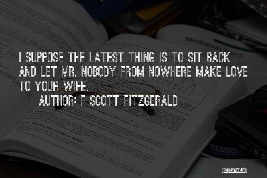Quotes Funny Quotes By F Scott Fitzgerald