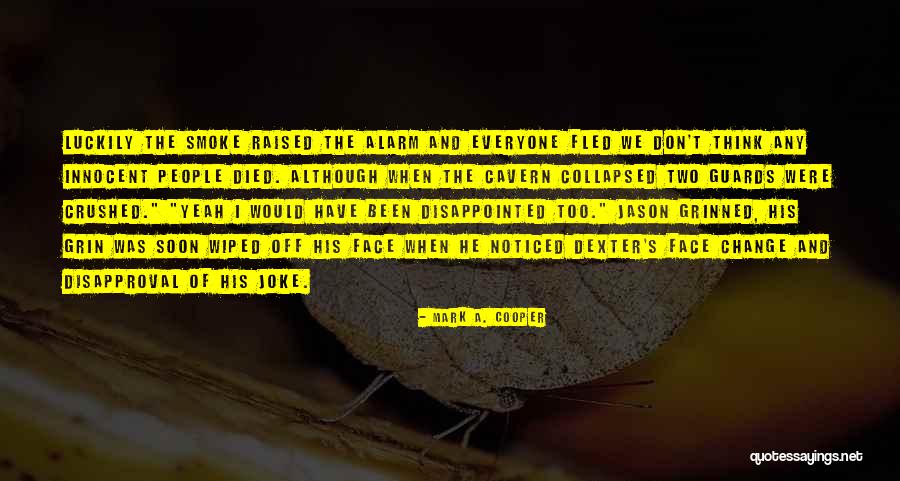 Quotes Funny Quotes By Mark A. Cooper Quotes Funny Quotes By Mark A. Cooper