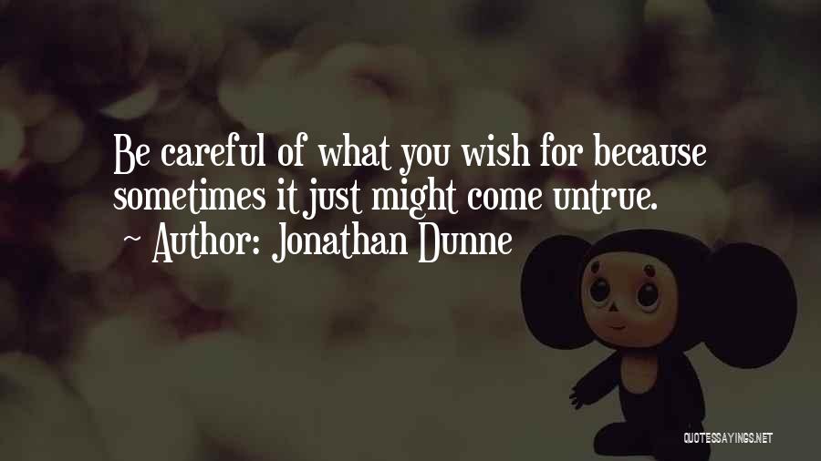 Quotes Goodreads Quotes By Jonathan Dunne