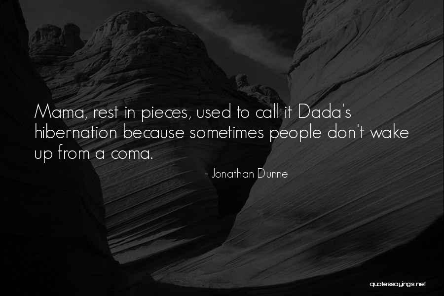 Quotes Goodreads Quotes By Jonathan Dunne