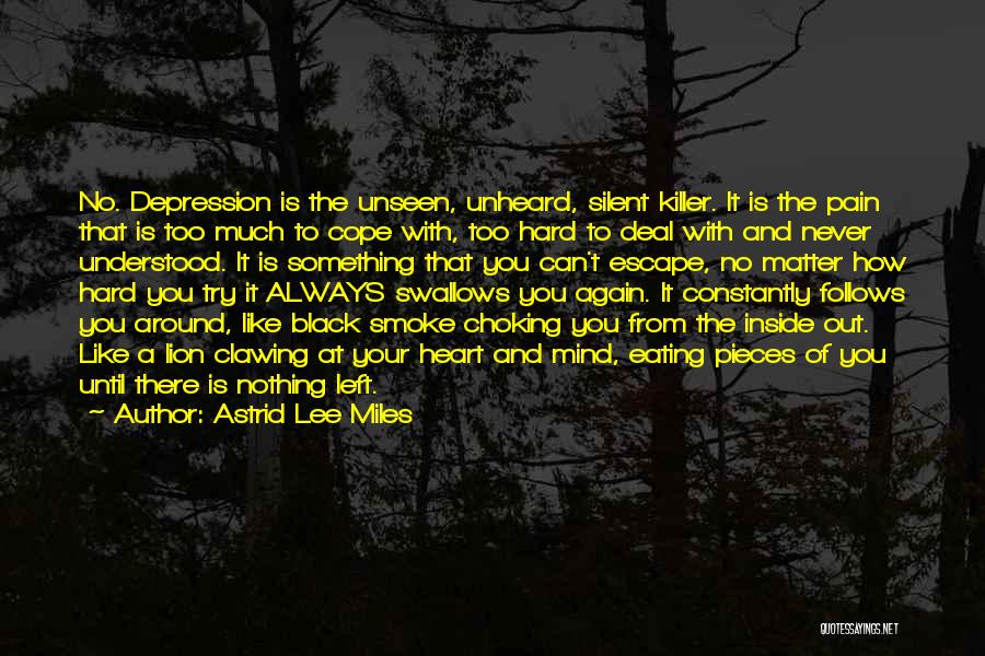 Quotes Inside Quotes By Astrid Lee Miles