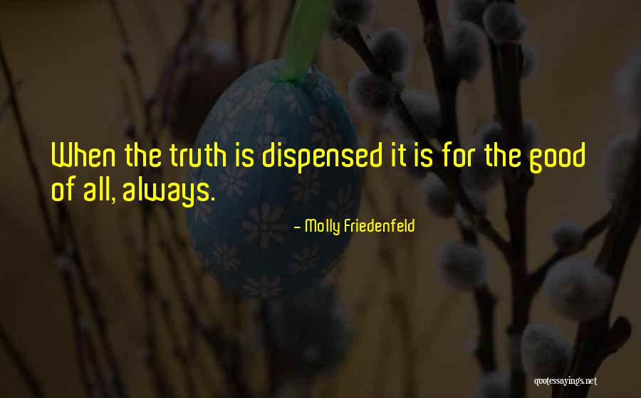 Quotes Integrity Quotes By Molly Friedenfeld Quotes Integrity Quotes By Molly Friedenfeld