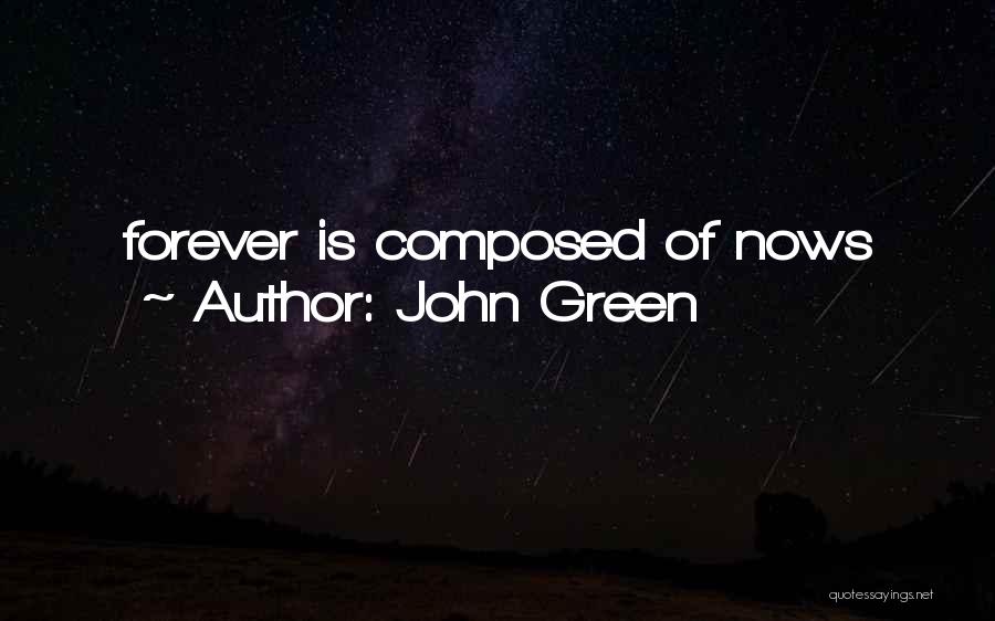 Quotes John Green Quotes By John Green