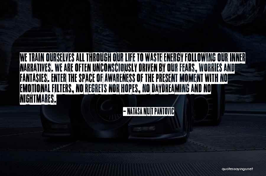 Quotes Living Quotes By Natasa Nuit Pantovic Quotes Living Quotes By Natasa Nuit Pantovic