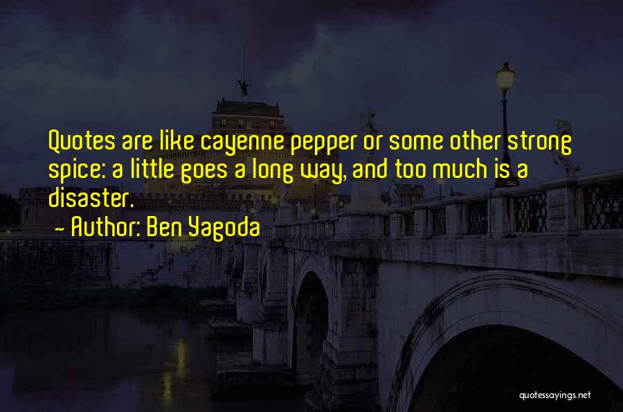 Quotes Long Quotes By Ben Yagoda