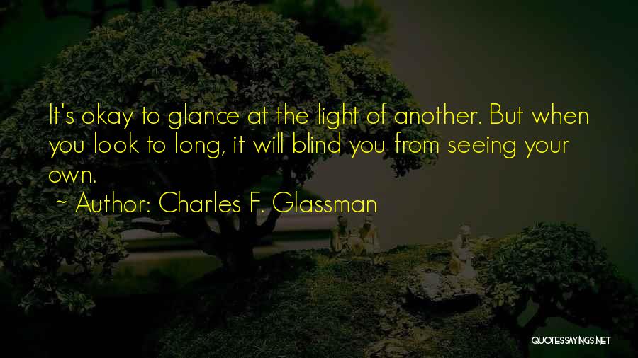 Quotes Long Quotes By Charles F. Glassman