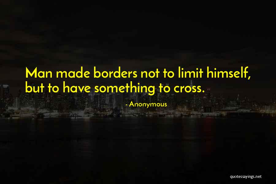 Quotes Man Quotes By Anonymous Quotes Man Quotes By Anonymous