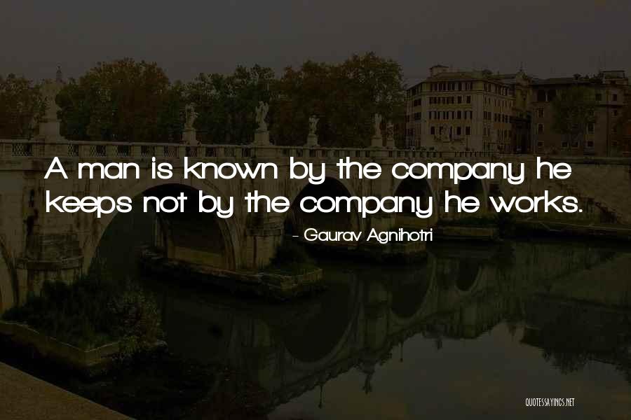Quotes Man Quotes By Gaurav Agnihotri Quotes Man Quotes By Gaurav Agnihotri