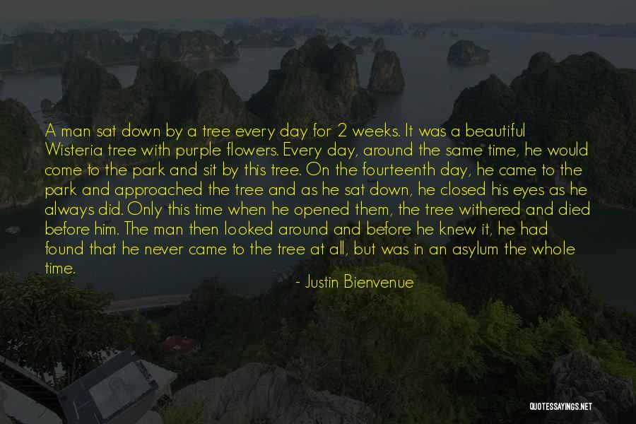 Quotes Man Quotes By Justin Bienvenue Quotes Man Quotes By Justin Bienvenue