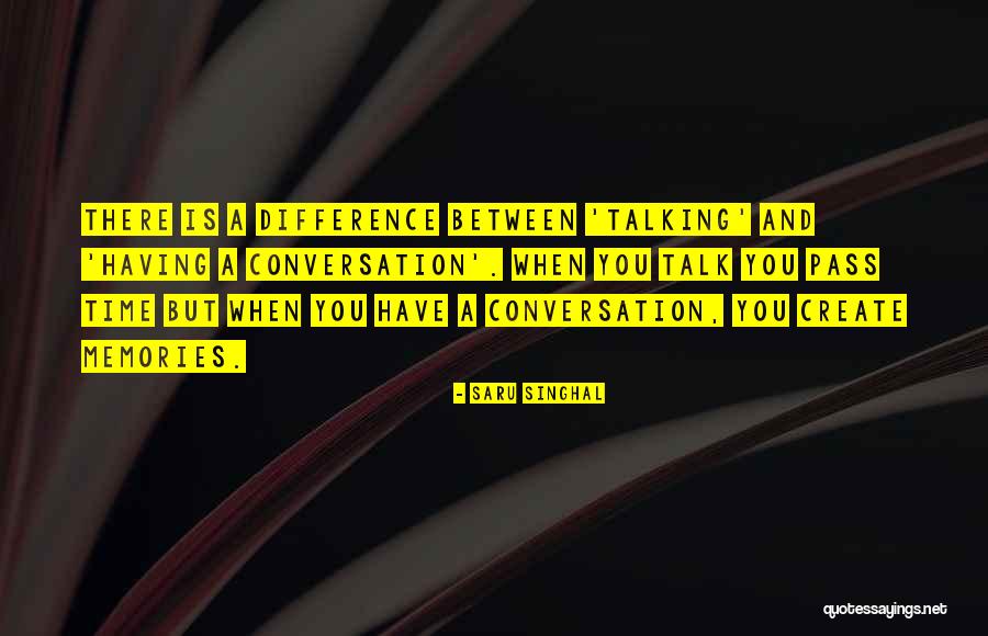 Quotes Memories Quotes By Saru Singhal Quotes Memories Quotes By Saru Singhal