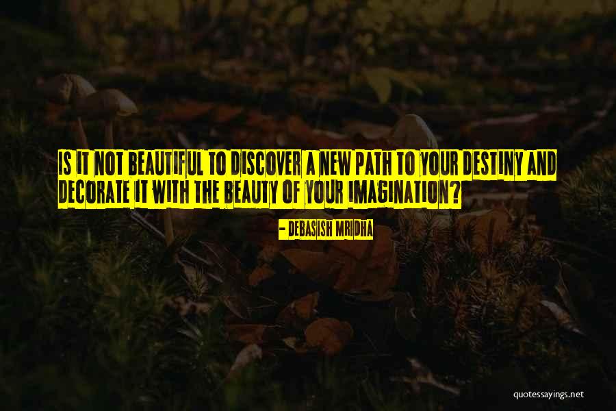 Quotes New Quotes By Debasish Mridha Quotes New Quotes By Debasish Mridha