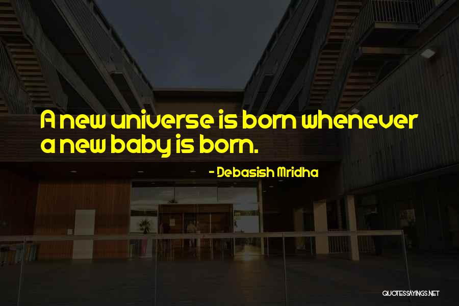 Quotes New Quotes By Debasish Mridha Quotes New Quotes By Debasish Mridha