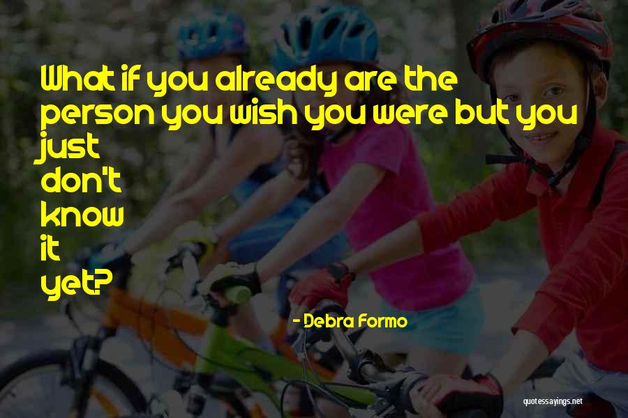 Quotes New Quotes By Debra Formo Quotes New Quotes By Debra Formo