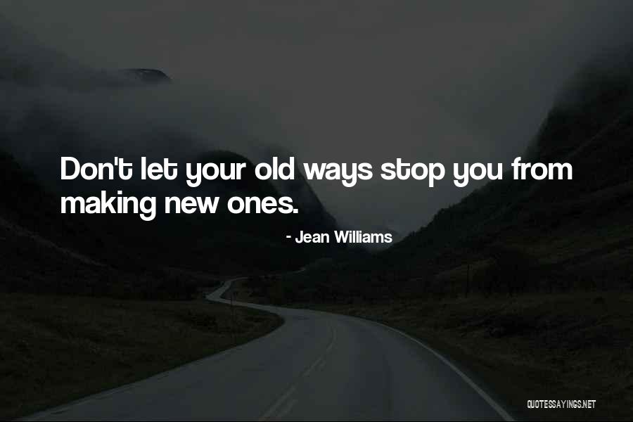 Quotes New Quotes By Jean Williams Quotes New Quotes By Jean Williams