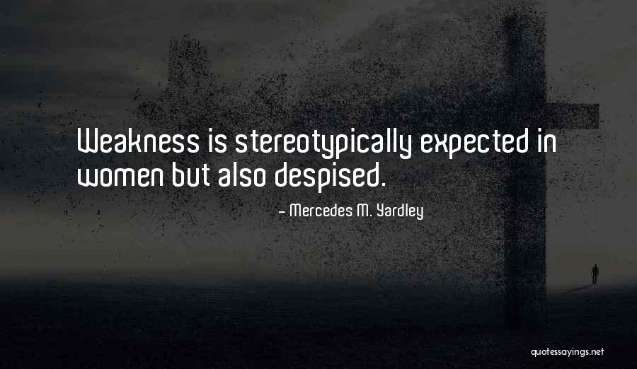 Quotes Of The Month Quotes By Mercedes M. Yardley Quotes Of The Month Quotes By Mercedes M. Yardley