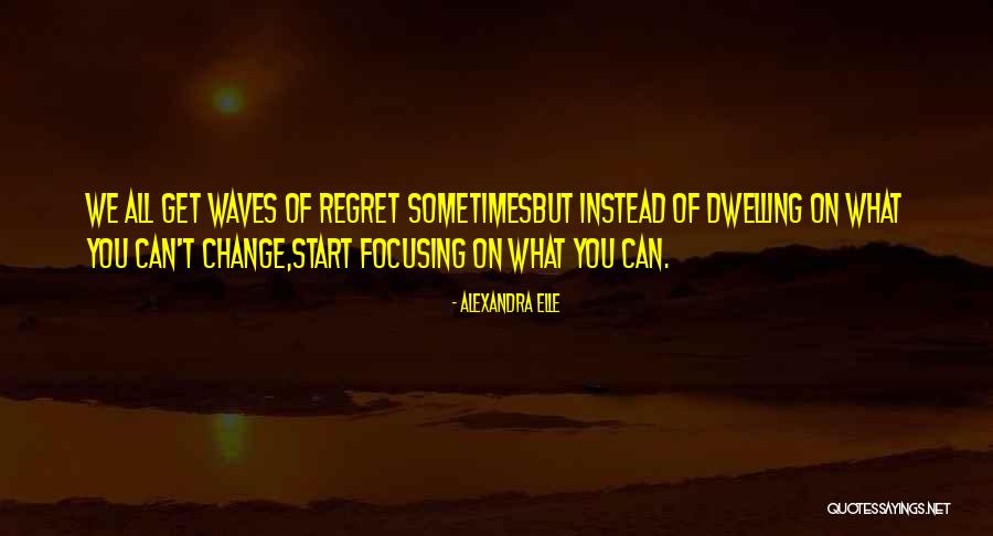 Quotes On Change Quotes By Alexandra Elle Quotes On Change Quotes By Alexandra Elle
