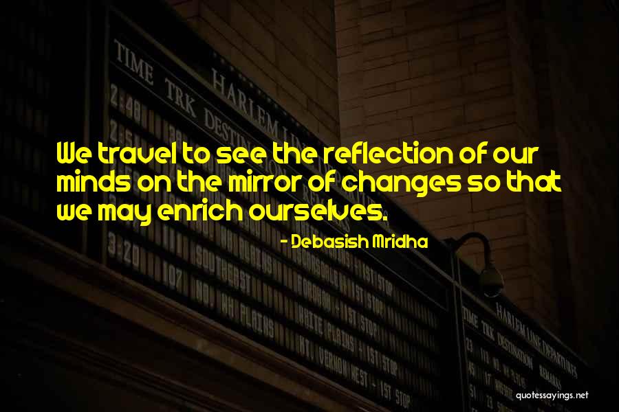 Quotes On Change Quotes By Debasish Mridha Quotes On Change Quotes By Debasish Mridha