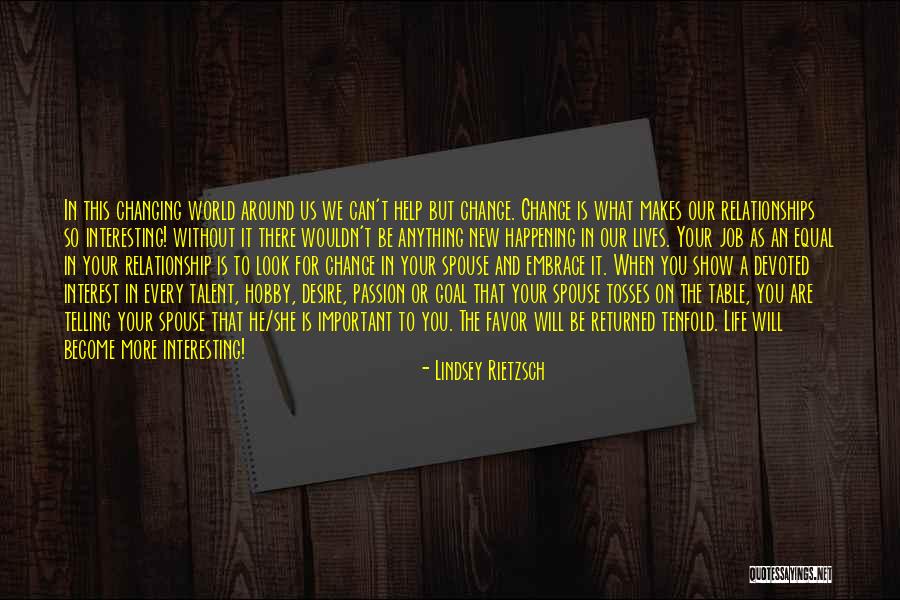 Quotes On Change Quotes By Lindsey Rietzsch Quotes On Change Quotes By Lindsey Rietzsch