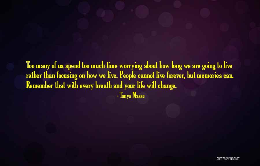 Quotes On Change Quotes By Tanya Masse Quotes On Change Quotes By Tanya Masse