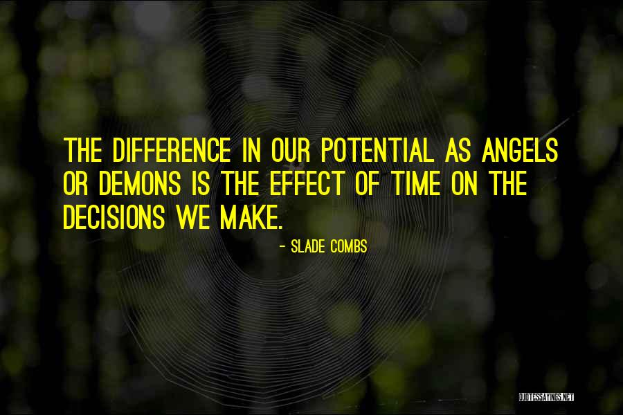 Quotes On Death Quotes By Slade Combs Quotes On Death Quotes By Slade Combs