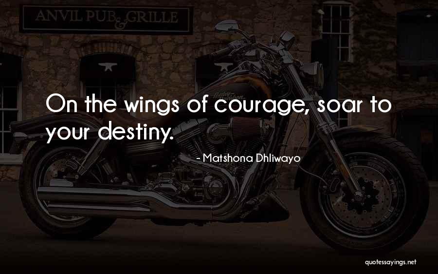 Quotes On Destiny Quotes By Matshona Dhliwayo Quotes On Destiny Quotes By Matshona Dhliwayo