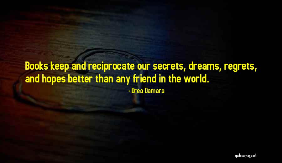 Quotes On Friendship Quotes By Drea Damara Quotes On Friendship Quotes By Drea Damara