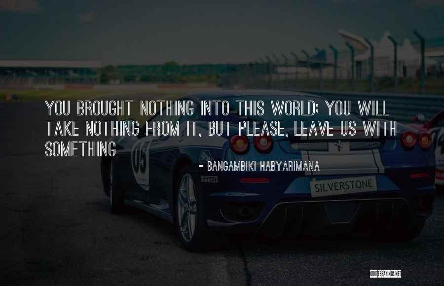 Quotes On Humility Quotes By Bangambiki Habyarimana Quotes On Humility Quotes By Bangambiki Habyarimana