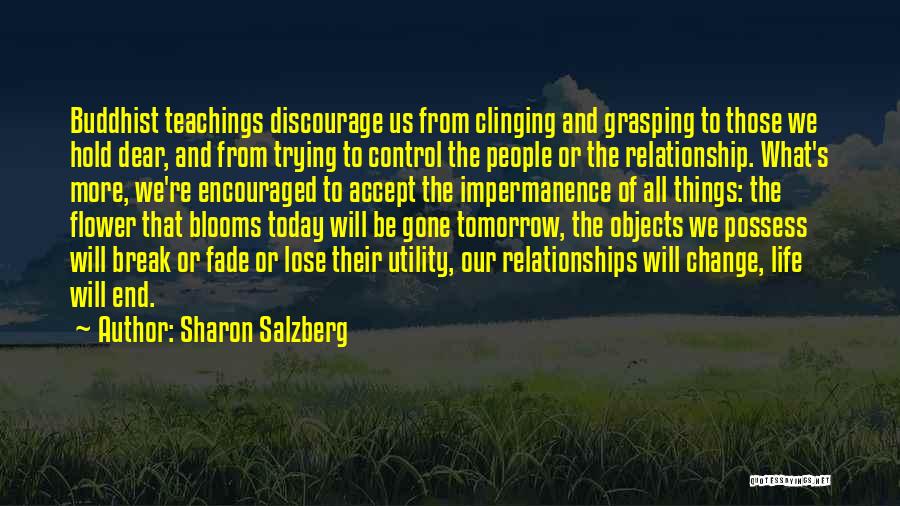 Quotes On Real Life Relationship Quotes By Sharon Salzberg