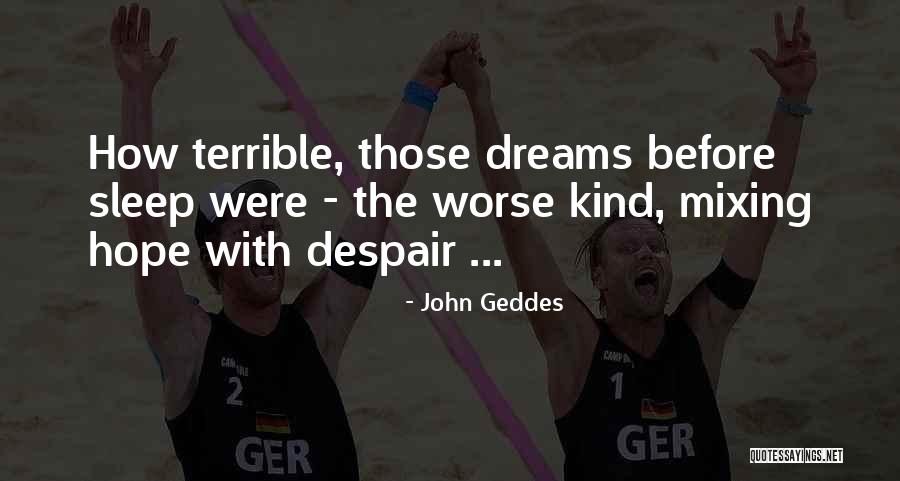 Quotes On Sleep Quotes By John Geddes Quotes On Sleep Quotes By John Geddes