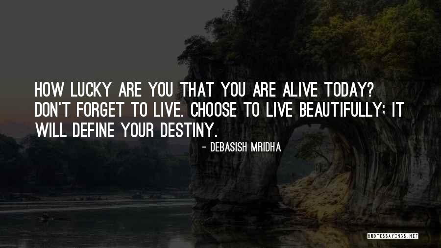Quotes Philosophy Quotes By Debasish Mridha Quotes Philosophy Quotes By Debasish Mridha