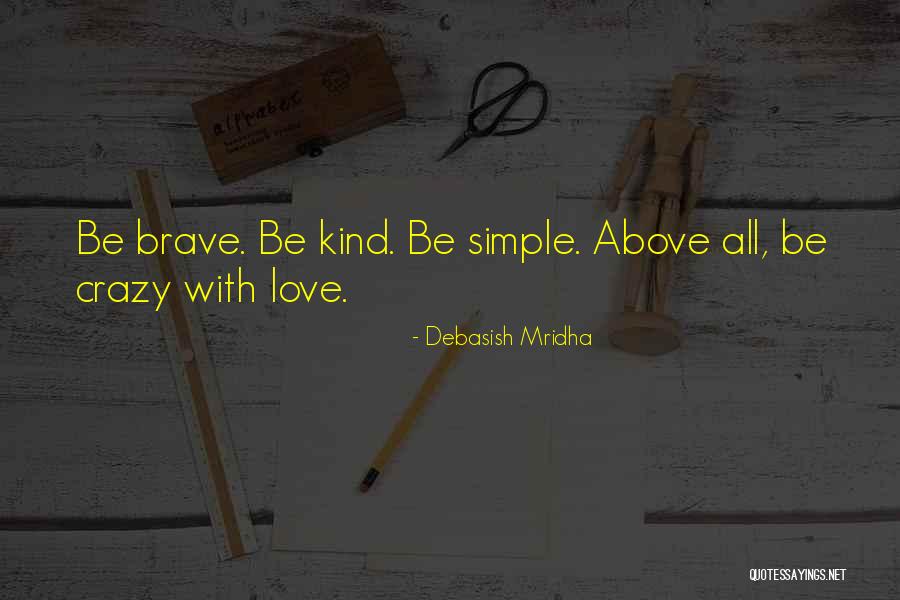 Quotes Philosophy Quotes By Debasish Mridha Quotes Philosophy Quotes By Debasish Mridha