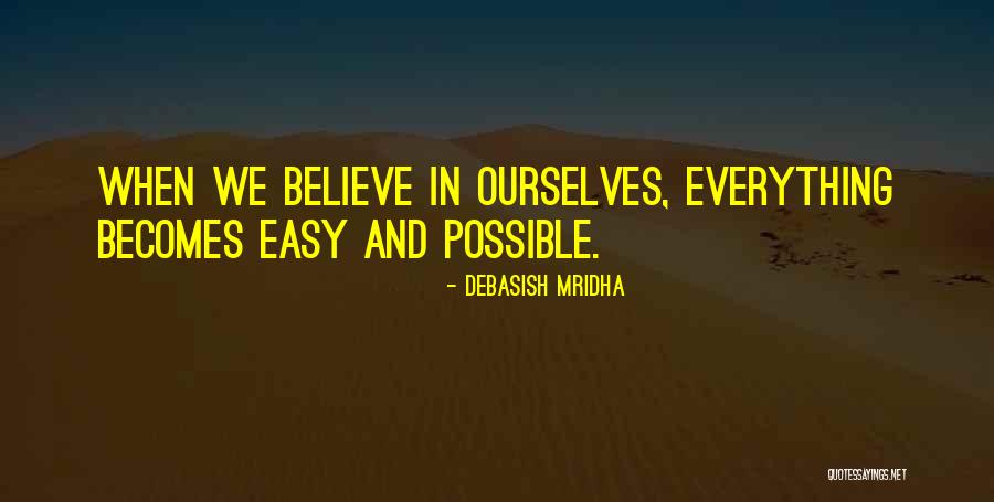 Quotes Philosophy Quotes By Debasish Mridha Quotes Philosophy Quotes By Debasish Mridha