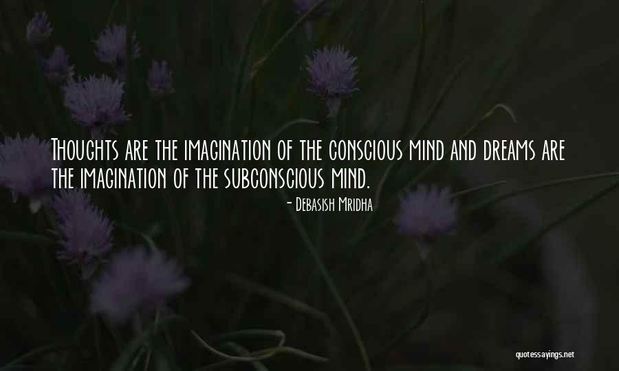 Quotes Philosophy Quotes By Debasish Mridha Quotes Philosophy Quotes By Debasish Mridha