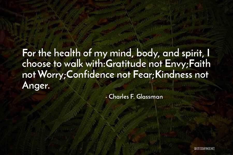 Quotes Spirit Quotes By Charles F. Glassman Quotes Spirit Quotes By Charles F. Glassman