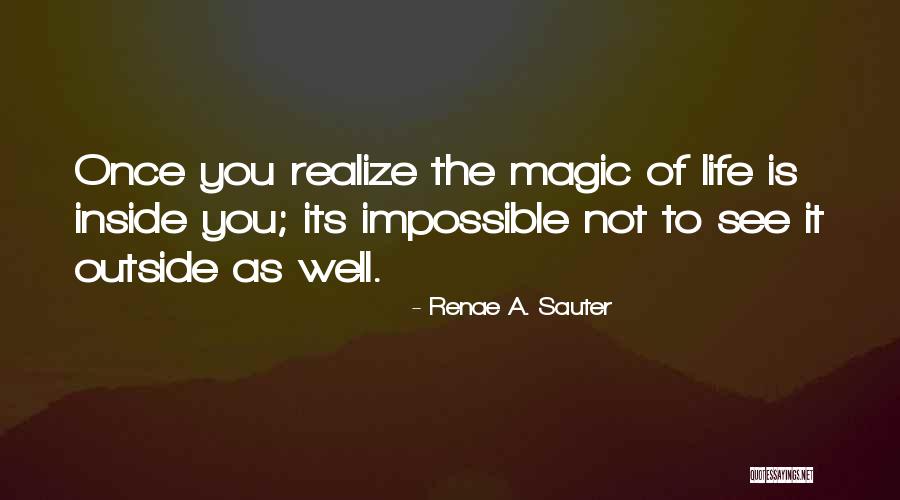 Quotes Spirit Quotes By Renae A. Sauter Quotes Spirit Quotes By Renae A. Sauter