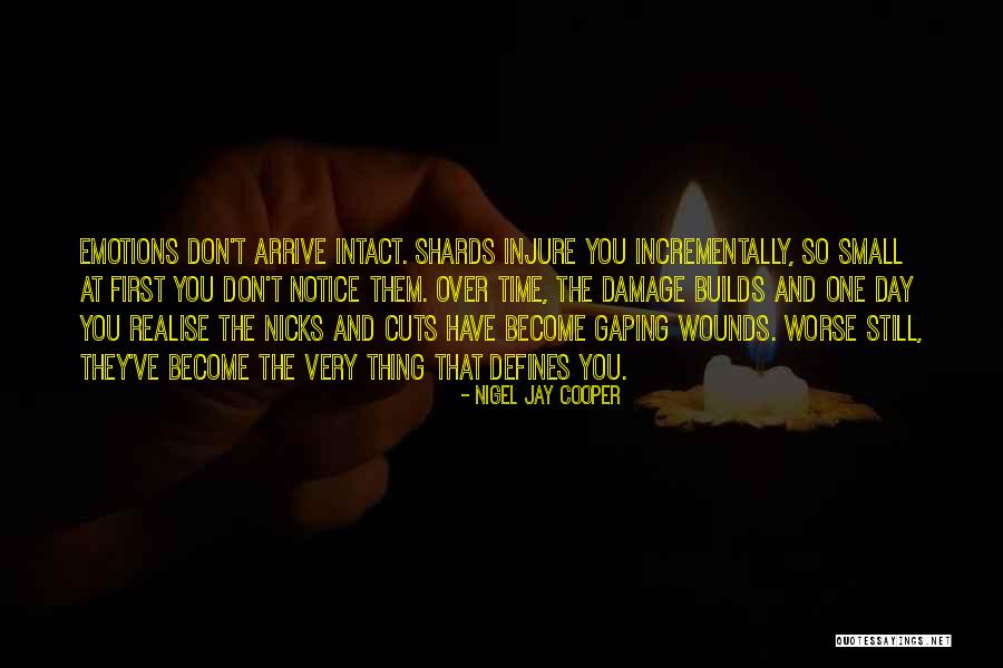 Quotes That Defines My Life Quotes By Nigel Jay Cooper Quotes That Defines My Life Quotes By Nigel Jay Cooper
