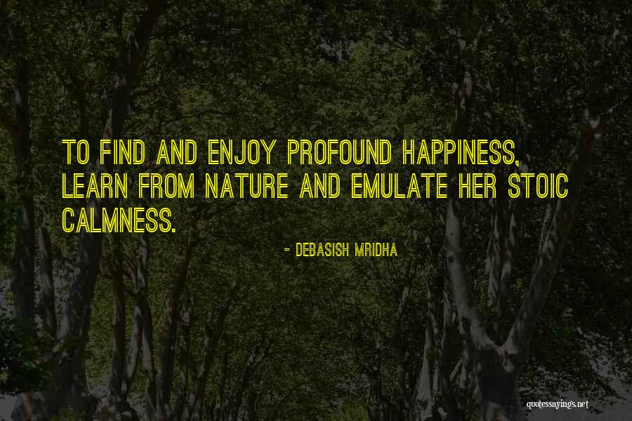 Quotes To Learn From Quotes By Debasish Mridha Quotes To Learn From Quotes By Debasish Mridha