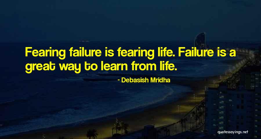 Quotes To Learn From Quotes By Debasish Mridha Quotes To Learn From Quotes By Debasish Mridha