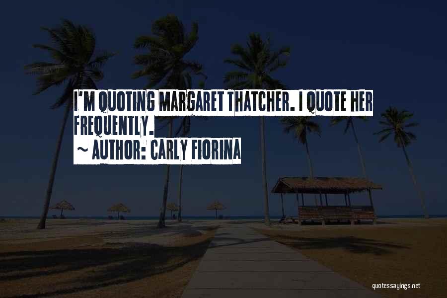 Quoting Quotes By Carly Fiorina