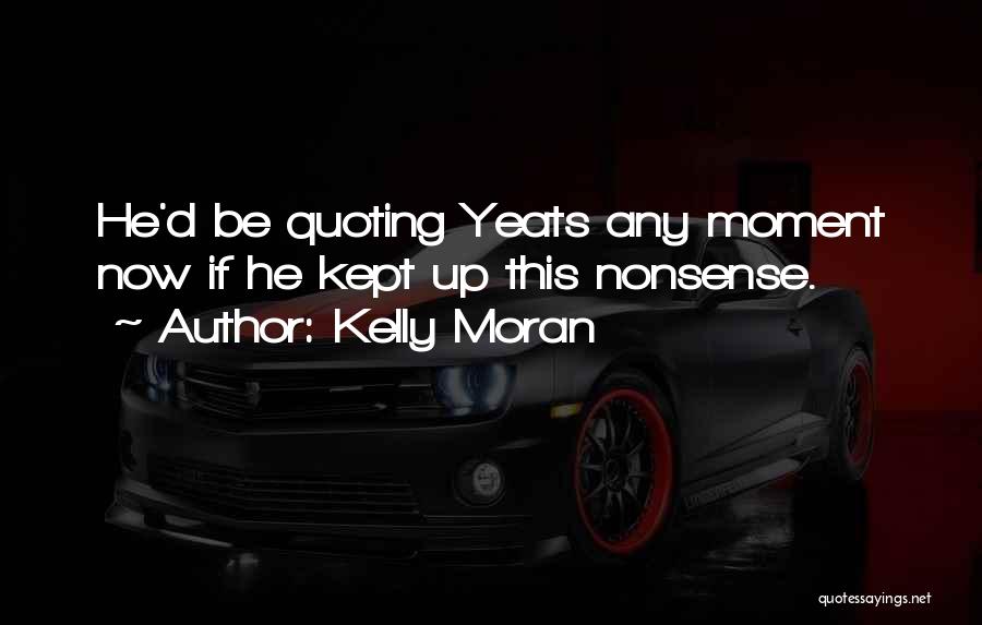 Quoting Quotes By Kelly Moran